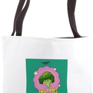 Broccoli- Instant Poopage Tote Bag Tote Bag
