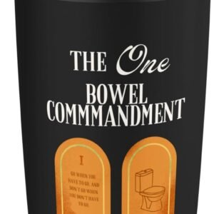 One Bowel Commandment Travel Coffee Thermos Stainless Steel Insulated Tumbler